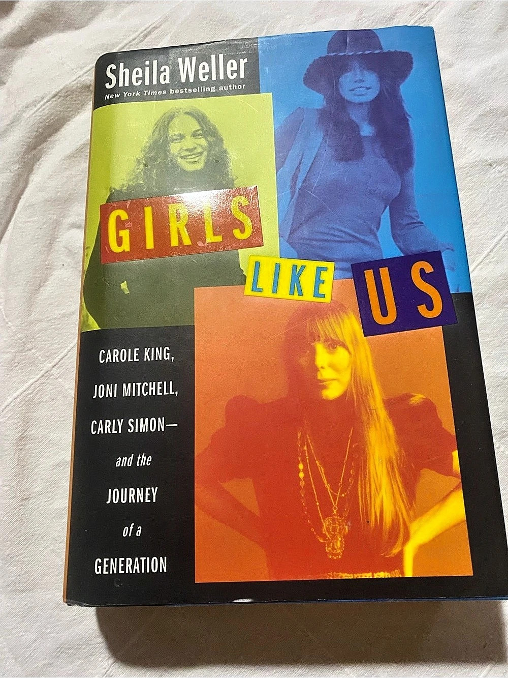 Girls Like Us : Carole King, Joni Mitchell, Carly Simon - And the Journey of...